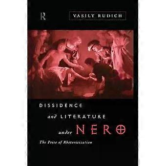 Dissidentie en literatuur onder Nero: De prijs van retoricisering - Vasily Rudich