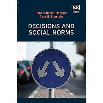 Decisions and Social Norms