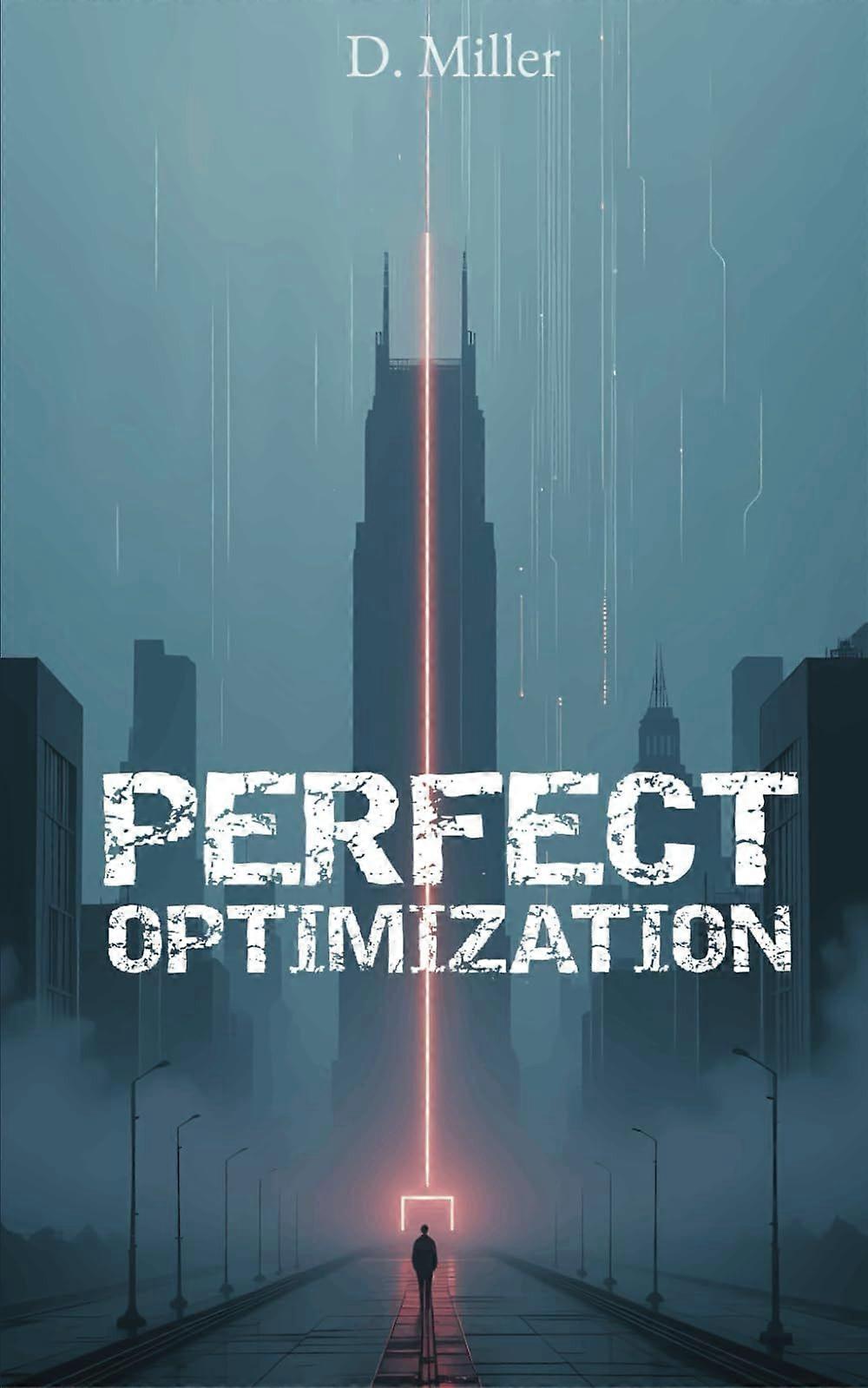 Perfect optimization - aequitas justitiae