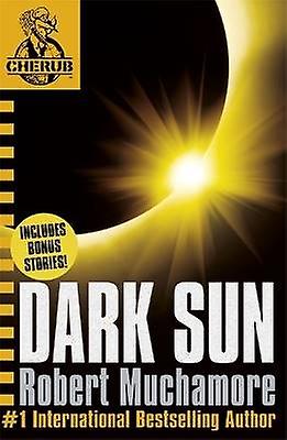 CHERUB: Dark Sun and other stories