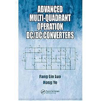 Advanced Multi Quadrant Operation DC/DC Converters