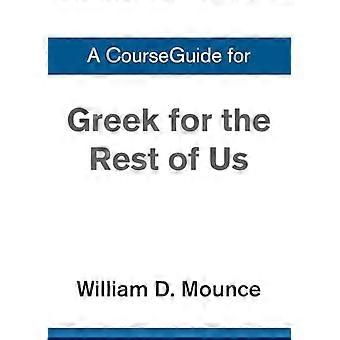 A Courseguide For Greek For The Rest Of Us - Zondervan - Paperback - en Book