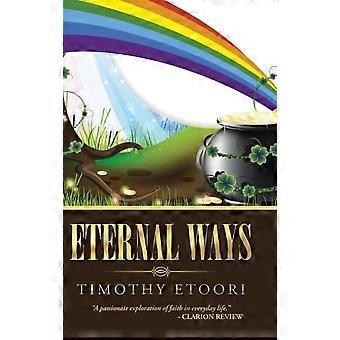 Eternal Ways - Timothy Etoori - Hardcover - en Book