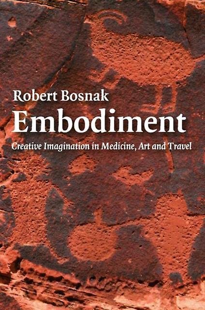 Embodiment by Bosnak & Robert in private practice & Sydney & Australia Paperback Book