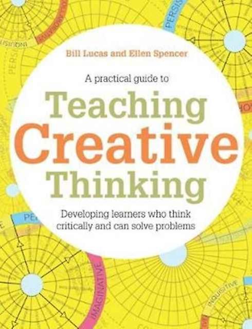 Teaching Creative Thinking by Ellen Spencer Paperback