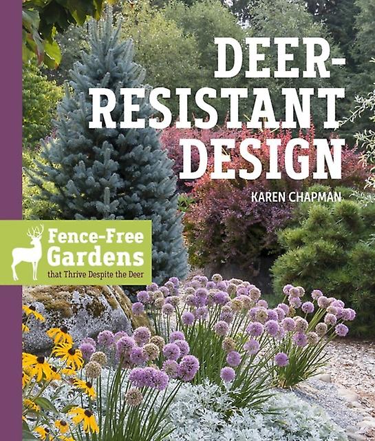 Deer-resistant Design - Karen Chapman - Pest control - Workman Publishing - Paperback