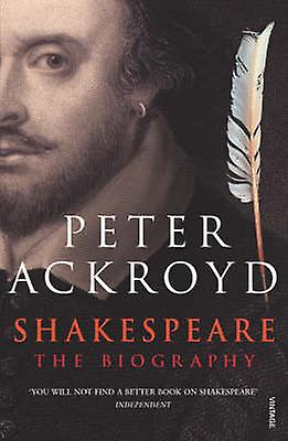 Shakespeare by Peter Ackroyd Paperback