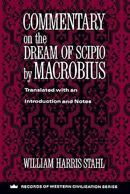 Commentary On The Dream Of Scipio by Macrobius Paperback Book