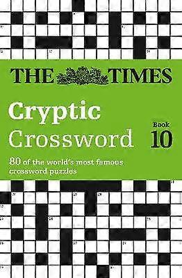 The Times Cryptic Crossword Book 10