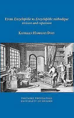 Van 'Encyclopédie' tot 'Encyclopédie Méthodique'