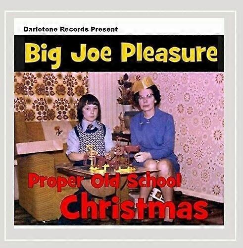 Big Joe Pleasure Proper Old School Christmas CD