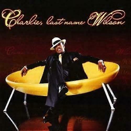 Charles Wilson Charlie Last Name Wilson CD (2006)