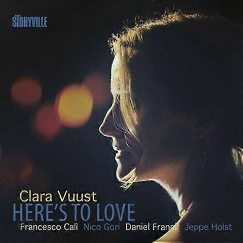 Clara Vuust Heres to Love CD (2011) NEW