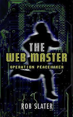 The Web Master Operation Peacemaker