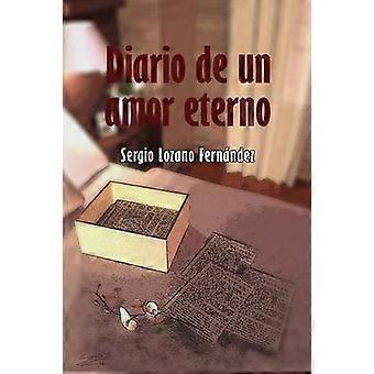 Diario De Un Amor Eterno