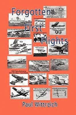 Forgotten First Flights