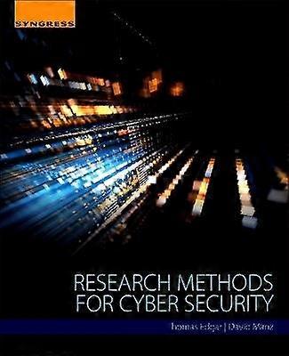 Research Methods for Cyber Security