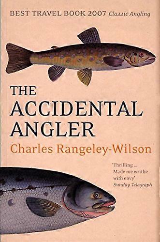 The Accidental Angler