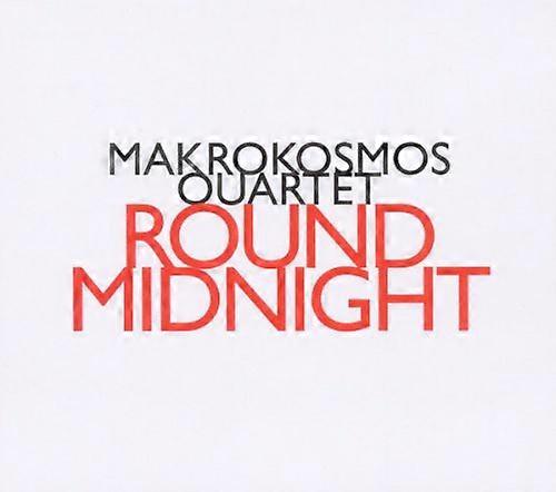 Makrokosmos Quartet - Round Midnight  [COMPACT DISCS] Spain - Import USA import