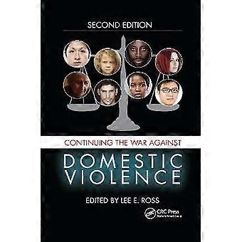 Continuing the War Against Domestic Violence