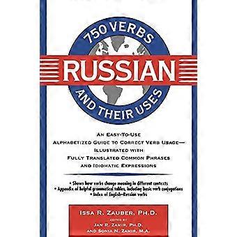 750 russischen Verben und ihre Anwendungen (750 Verben und ihre Verwendung)