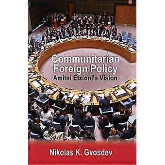 Politique étrangère communautaire : la vision d'Amitai Etzioni
