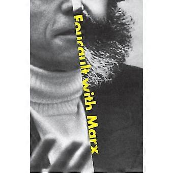 Foucault with Marx