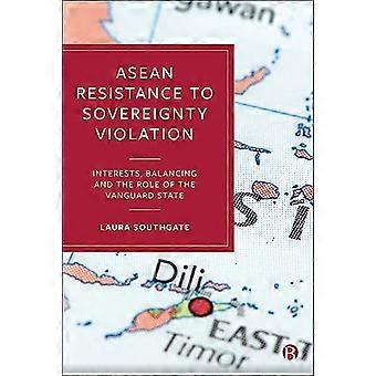 ASEAN motstand mot suverenitet brudd