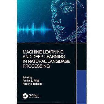 Maschinelles Lernen und Deep Learning in der Verarbeitung natürlicher Sprache