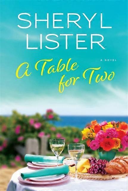 A Table For Two - Sheryl Lister