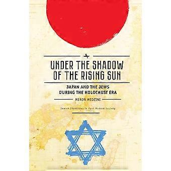 Under The Shadow Of The Rising Sun Japan And The Jews During The Holocaust Era L - Meron Medzini - Paperback - en Book