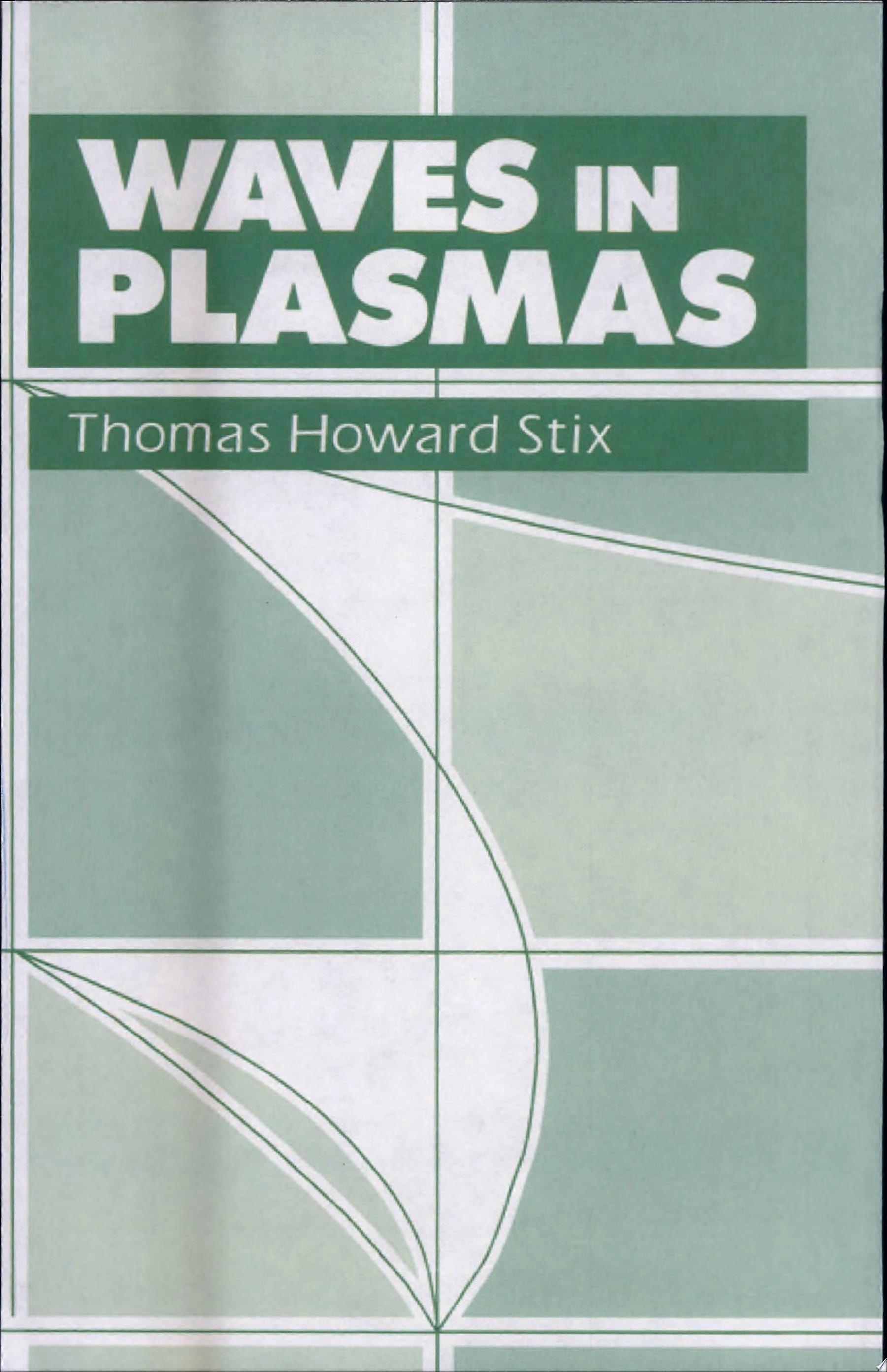 Waves in plasmas