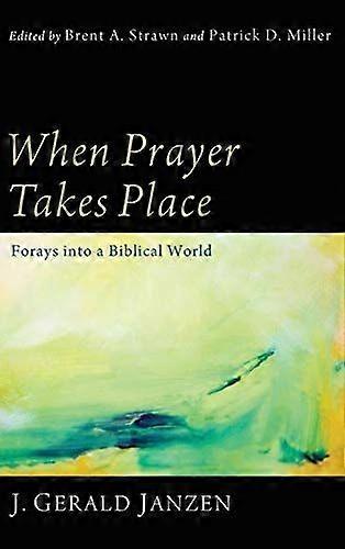 When prayer takes place