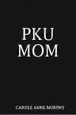 PKU MOM