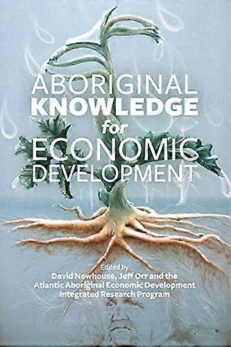 Aboriginal Knowledge for Economic Development