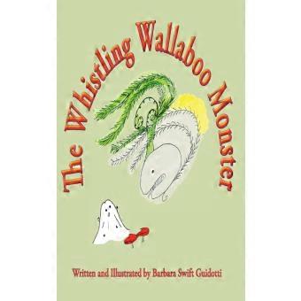 The Whistling Wallaboo Monster