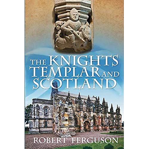 The Knights Templar and Scotland