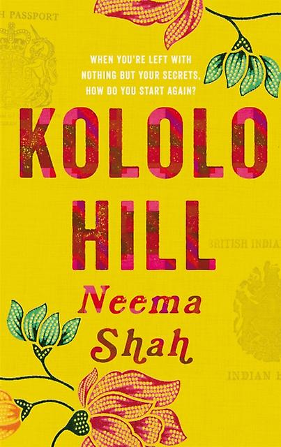 Kololo Hill - Neema Shah