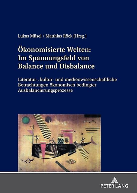 Oekonomisierte Welten Hardback Book