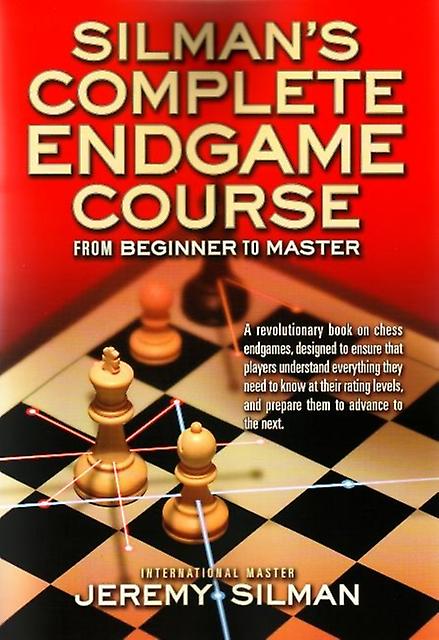Silmans Complete Endgame Course by IM Jeremy Silman Paperback Book