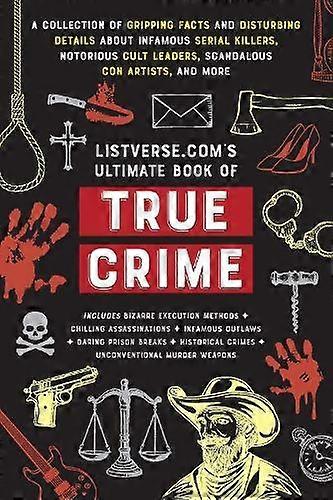 Listverse.coms Ultimate Book Of True Crime by Jamie Frater Paperback