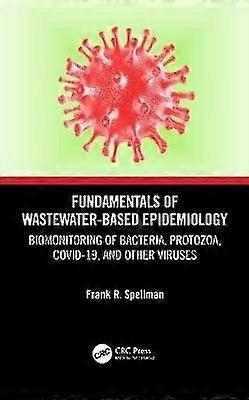 Fundamentals of Wastewater-Based Epidemiology