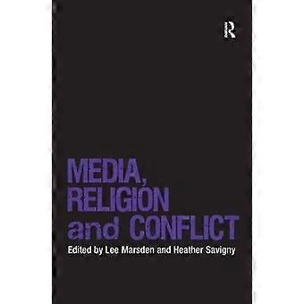 Media Religion and Conflict