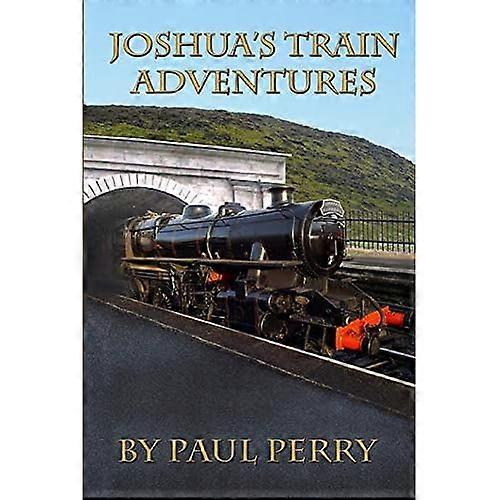 Joshua's Train Adventures
