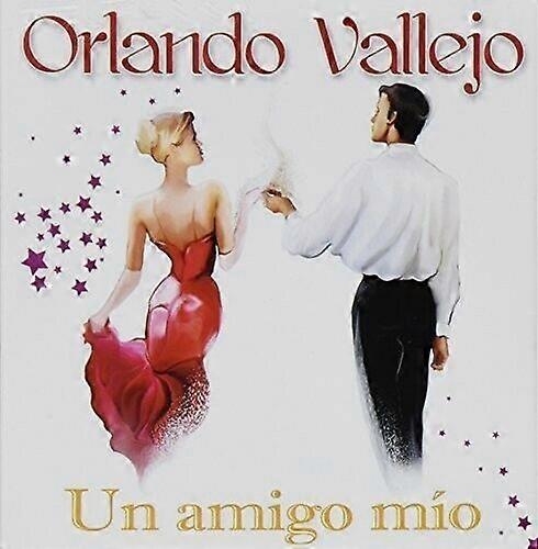 Orlando Vallejo Un Amigo Mio CD