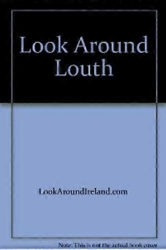 Louth (Look Around Ireland) CD