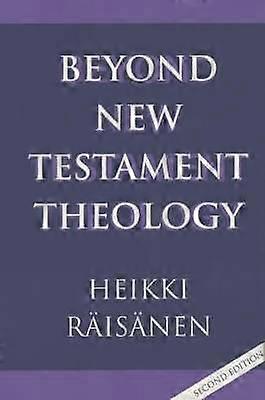 Beyond New Testament Theology