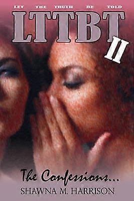 Let the Truth Be ToldConfessions