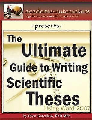Ultimate Guide to Writing Scientific Theses