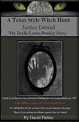 A Texas Style Witch Hunt